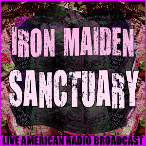 收聽Iron Maiden的Sanctuary (Live)歌詞歌曲