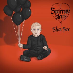 Album Sleep Sux: Lullaby covers of Avril Lavigne songs from Sparrow Sleeps