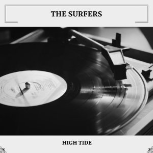 The Surfers的專輯High Tide