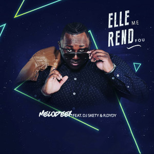 Listen to Elle me rend fou song with lyrics from Melodeek
