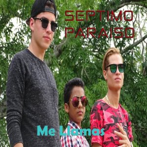 ดาวน์โหลดและฟังเพลง Me Llamas พร้อมเนื้อเพลงจาก Séptimo Paraíso
