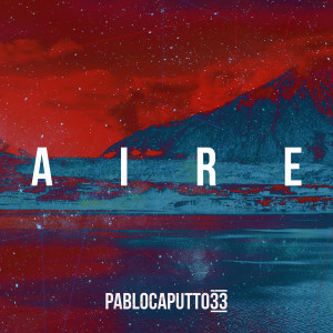 Listen to Aire song with lyrics from Pablo Caputto