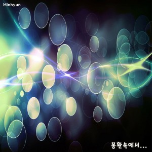 Dengarkan lagu 몽환속에서 nyanyian Minhyun dengan lirik