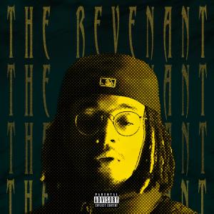 收聽Kye Clayton的The Revenant (Explicit)歌詞歌曲