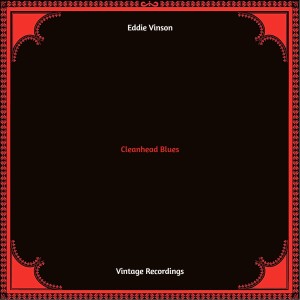 Album Cleanhead Blues (Hq remastered 2022) from Eddie Vinson