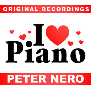 Peter Nero的专辑I Love Piano