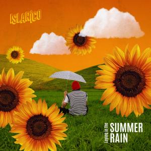 收聽Isla Rico的Laying in the Summer Rain (Explicit)歌詞歌曲