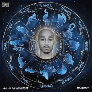 อัลบัม Year Of The Mongoose (Explicit) ศิลปิน Mongoose