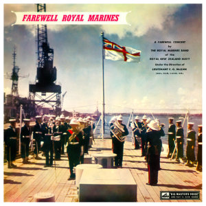 收聽The Royal Marines Band Of The Royal New Zealand Navy的My Fair Lady歌詞歌曲