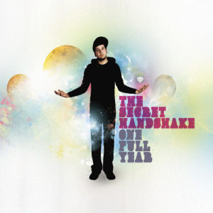 ดาวน์โหลดและฟังเพลง Make You Mine พร้อมเนื้อเพลงจาก The Secret Handshake