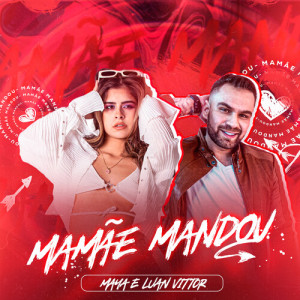 Maya的专辑Mamãe Mandou (Explicit)
