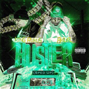 Listen to Hustler (Sped Up) (Explicit) song with lyrics from Aktual