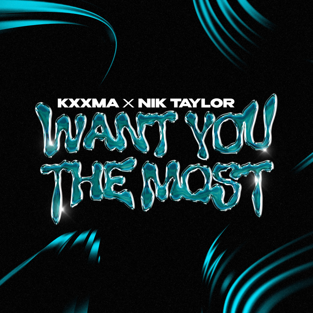 Want You The Most