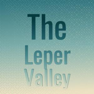Silvia Natiello-Spiller的專輯The Leper Valley