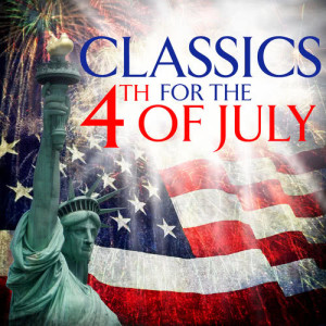Chopin----[replace by 16381]的專輯Classics For The 4th Of July