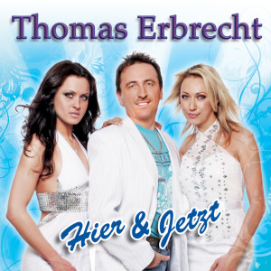 Album Hier & jetzt from Thomas Erbrecht