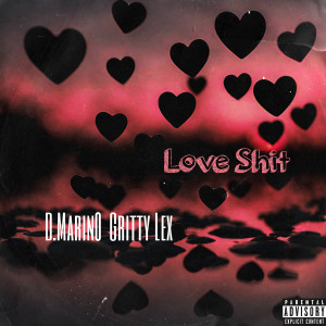 Love **** (Explicit) dari Gritty Lex