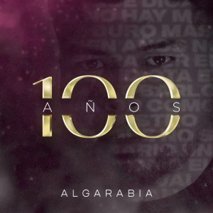 Algarabia的專輯100 Años