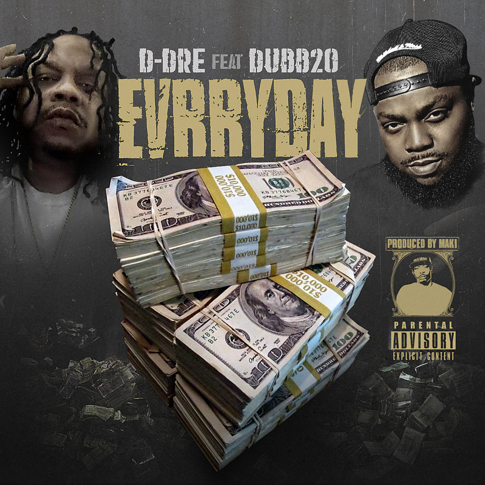 Evrryyday (Explicit)