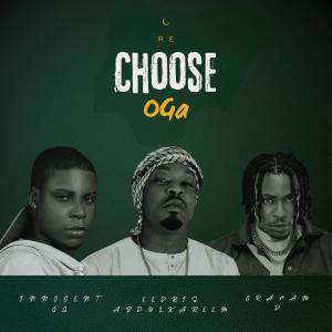 收聽Innocent OG的Rechoose OGA (feat. Eedris Abdulkareem & Graham D) (Explicit)歌詞歌曲