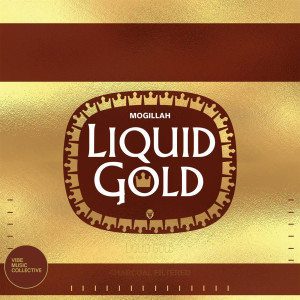 MoGiLLaH的專輯Liquid Gold (Explicit)