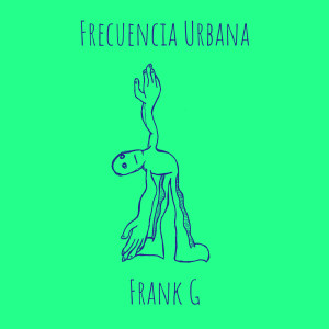 Listen to Serpientes Y Leones song with lyrics from Frank G