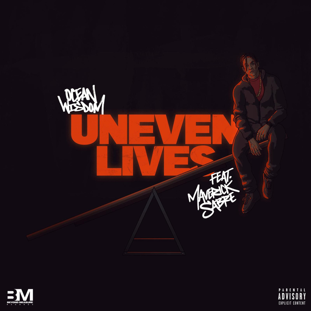 Uneven Lives(feat. Maverick Sabre) (Explicit)