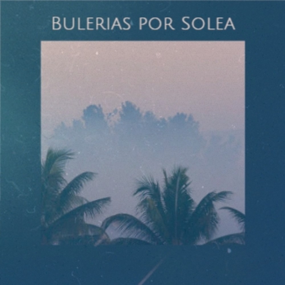 Bulerias por Solea