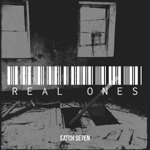 收听Satch Se7en的Real Ones (Explicit)歌词歌曲