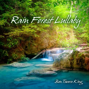 Rain Forest Lullaby (Ambient & Nature)