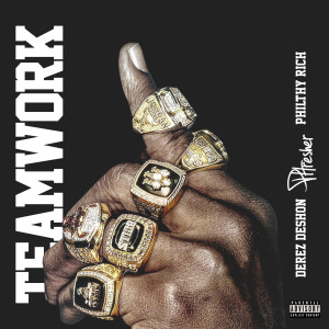 Listen to Teamwork (Explicit) song with lyrics from PHRESHER