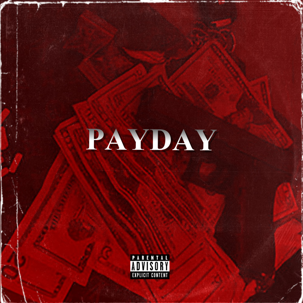 Payday (Explicit)