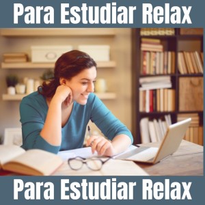 Album Para Estudiar Relax from 