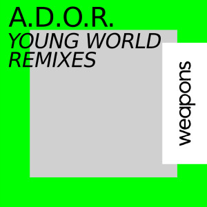 Album Young World - Remixes from A.D.O.R.