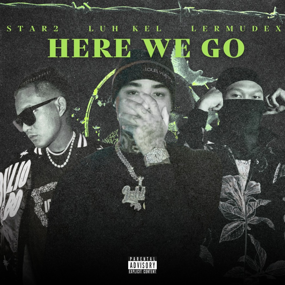 Here We Go (Explicit)