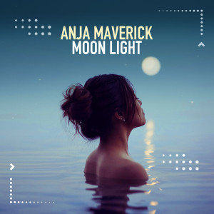 Album Moon Light from Anja Maverick