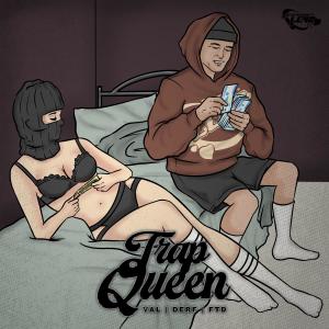 FTD的专辑Trap Queen (feat. FTD)