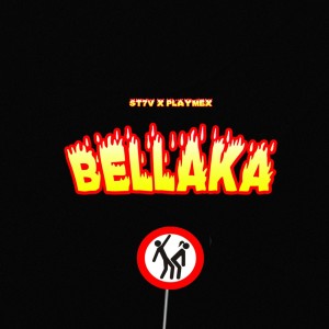 ดาวน์โหลดและฟังเพลง Bellaka พร้อมเนื้อเพลงจาก ST7V