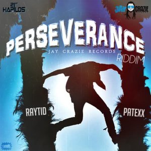 收聽Jay Crazie的Perseverance Riddim (Instrumental)歌詞歌曲