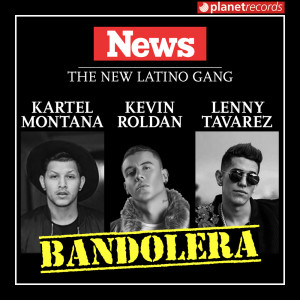 ดาวน์โหลดและฟังเพลง Bandolera (with Kevin Roldan & Lenny Tavárez) พร้อมเนื้อเพลงจาก Kartel Montana