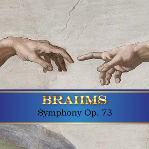 Brahms, Symphony Op. 73