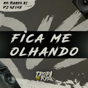 Listen to Fica me Olhando (Explicit) song with lyrics from RVS Prod