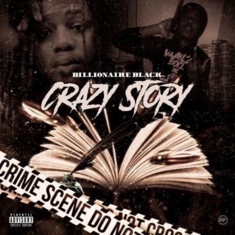 Crazy Story (Explicit)