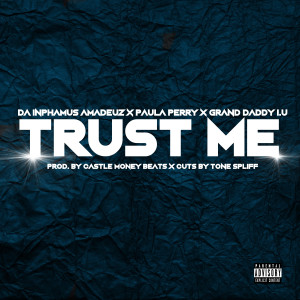 Album Trust Me (Explicit) oleh Paula Perry
