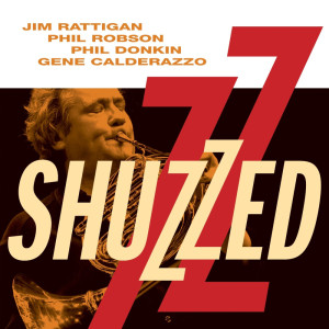 Jim Rattigan的專輯Shuzzed