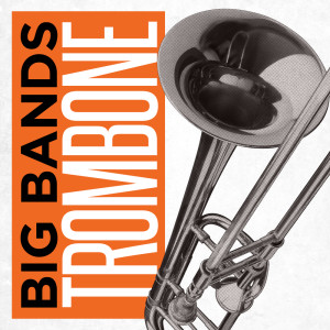 Album Big Band Trombone from Warren Covington