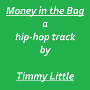 Timmy Little的專輯Money in the Bag (Explicit)
