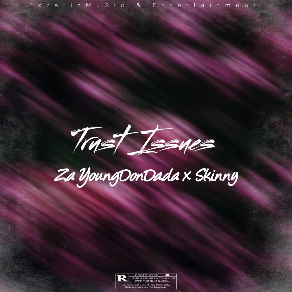 Trust issues (feat. Skinnyfrmcap) (Special Version) (Explicit)