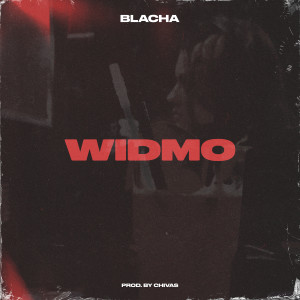 收聽Blacha 2115的Widmo (Explicit)歌詞歌曲
