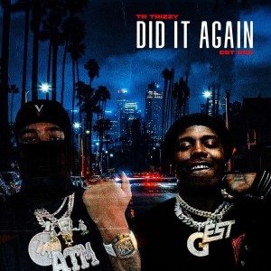 TRTrizzy的專輯Did It Again (Explicit)